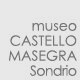 Museo Castello Masegra - Sondrio