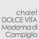 Chalet Dolce Vita - Madonna di Campiglio
