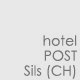 Hotel Post - Sils (CH)